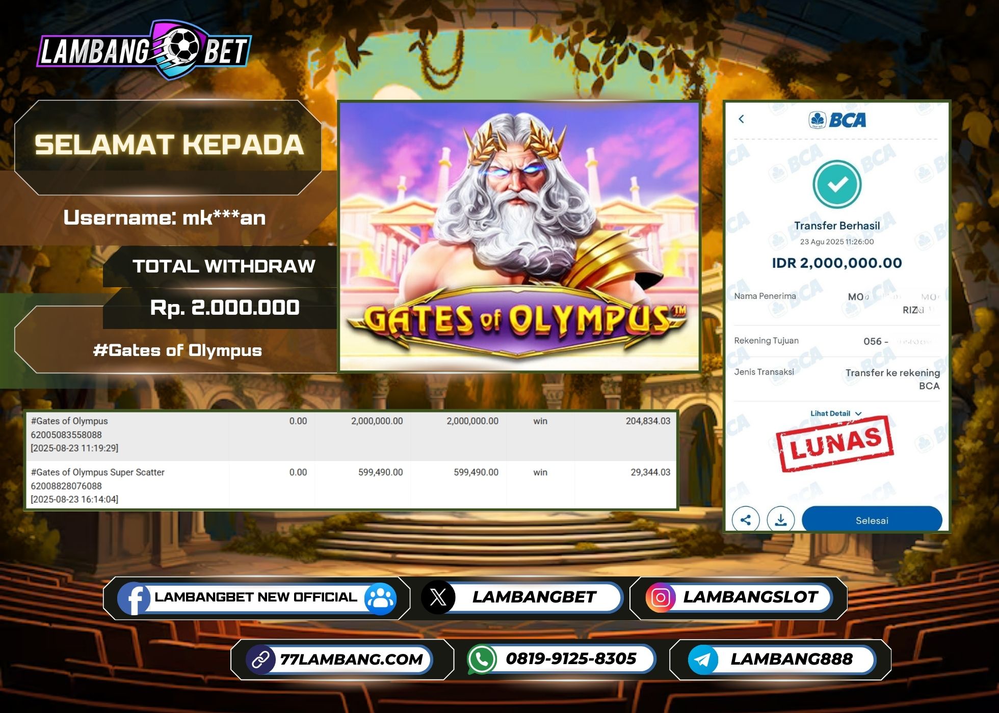 LAMBANGBET [23 AUGUST 2025] JACKPOT SLOT Gates of Olympus "Rp2.000.000" LUNAS